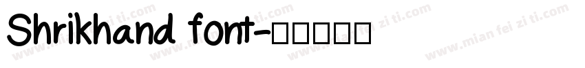 Shrikhand font字体转换
